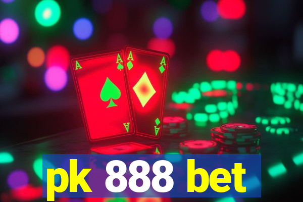 pk 888 bet